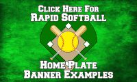 Rapid Home Plate Softball Examples